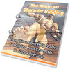 Thumbnail The Might Of Character Building - New ebook with PLR