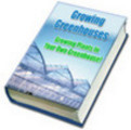 Thumbnail Greenhouse Growing - New ebook with PLR