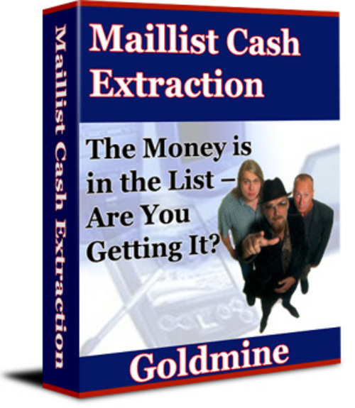 Product picture Maillist Cash Extraction Goldmine - New ebook with PLR