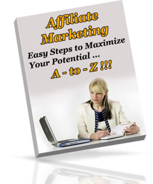 Product picture Affiliate Marketing A To Z - New ebook with PLR