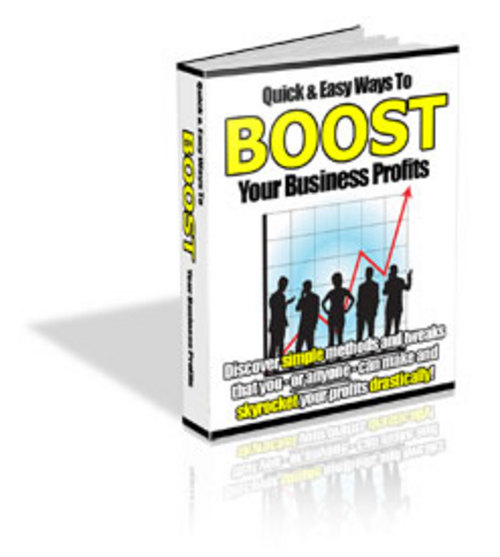 Product picture Quick And Easy Ways To Boost Your Business Profits - PLR