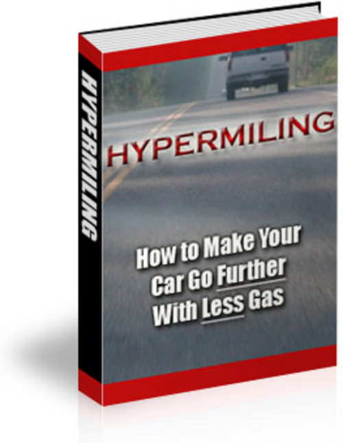 Product picture Hypermiling - New ebook with PLR