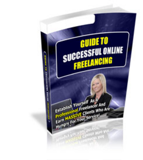 Product picture Guide To Successful Online Freelancing - New ebook with PLR